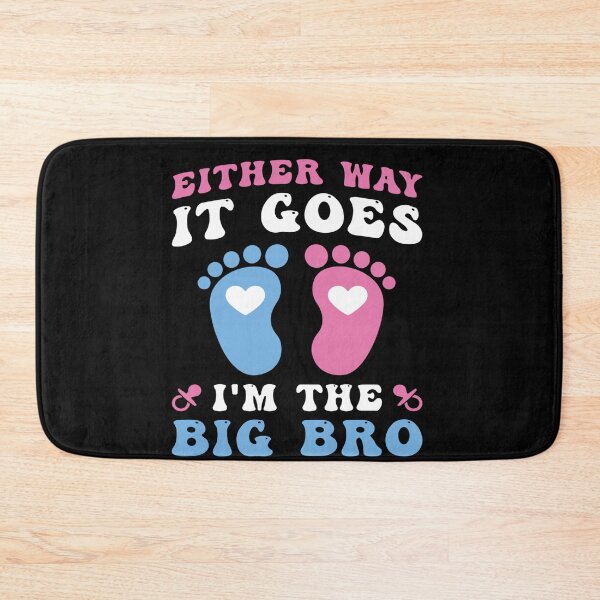 Item preview, Either Way It Goes I'm The Big Bro Gender Reveal Party Baby designed and sold by Pitchou07.