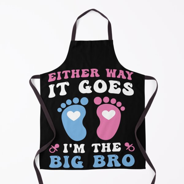 Item preview, Either Way It Goes I'm The Big Bro Gender Reveal Party Baby designed and sold by Pitchou07.