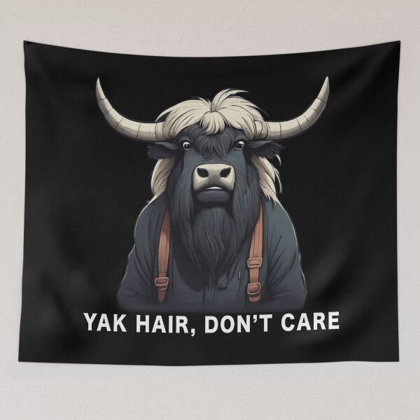 Item preview, Yak Hair, Don't Care, Kawai, Funny Meme designed and sold by Burn-Ego.