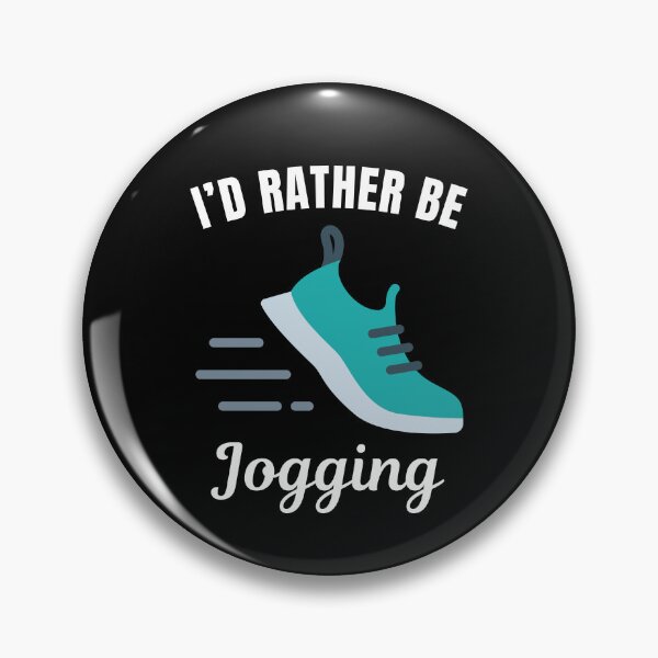 Item preview, I'd rather be jogging, morning run and active healthy lifestyle lovers designed and sold by NBSStore.