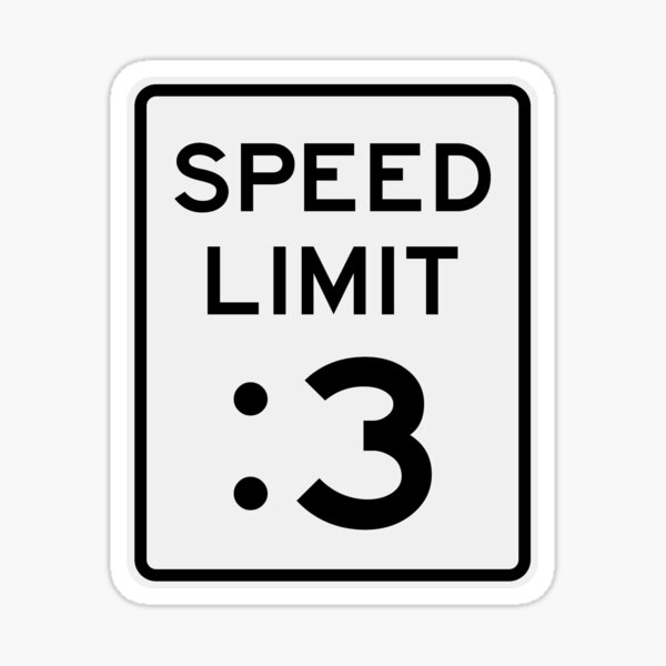 Speed Limit Sign Gifts & Merchandise for Sale