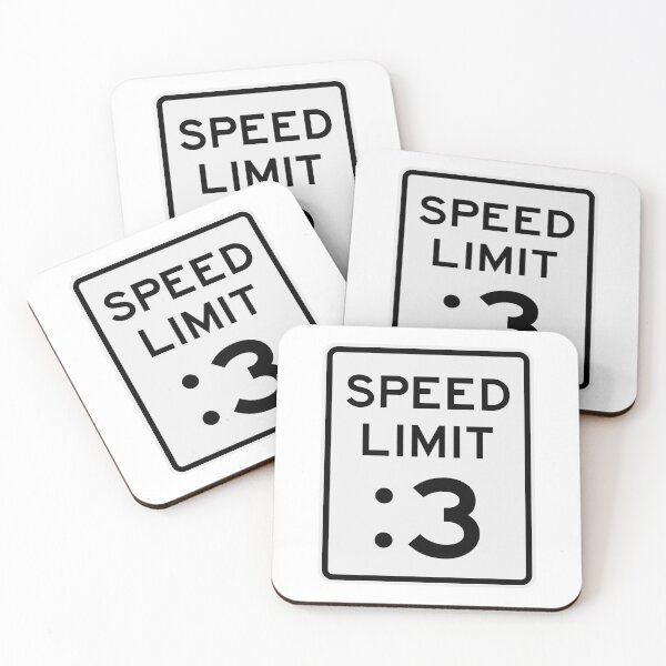 Item preview, Speed Limit :3 (colon 3) designed and sold by TheFreshness.