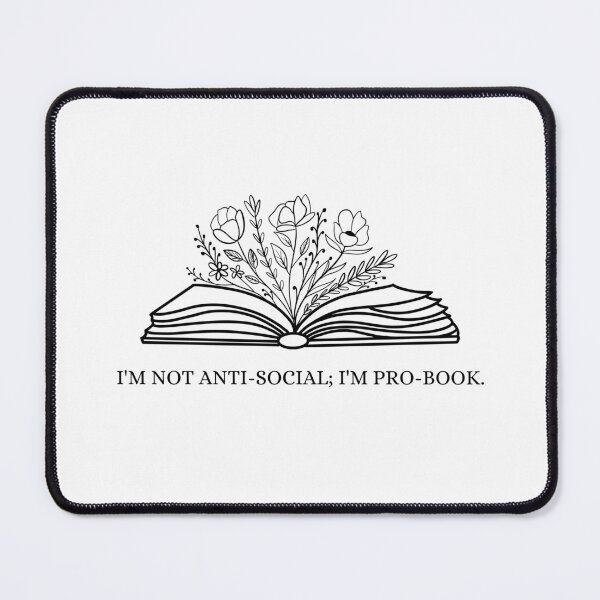 Item preview, I'm not anti-social, I'm pro-book. designed and sold by VickyKing.