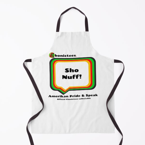 Item preview, Sho Nuff! Ebonictees ebonic phrase. designed and sold by Ebonictees.