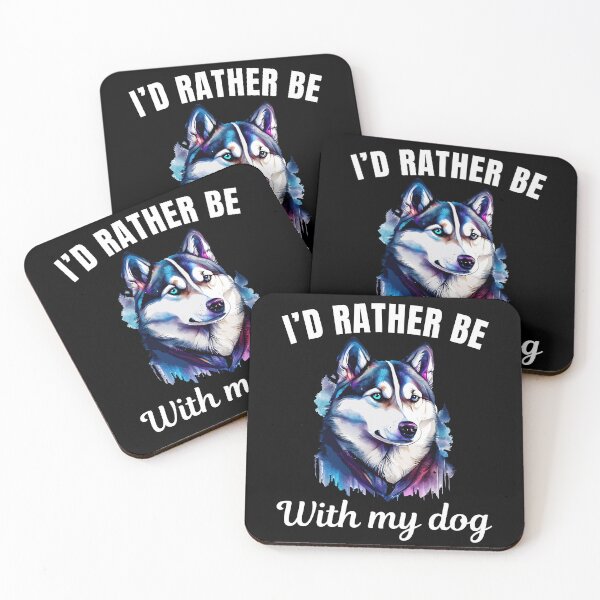 Item preview, I'd rather be with my dog, funny Siberian Husky breed owners or lovers saying  designed and sold by NBSStore.