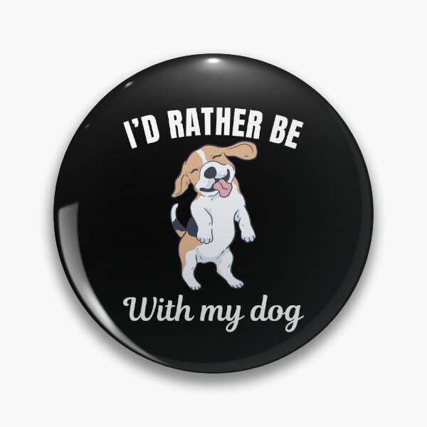 Item preview, I'd rather be with my dog, funny Beagle breed owners or lovers saying  designed and sold by NBSStore.