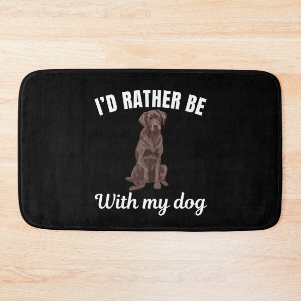 Item preview, I'd rather be with my dog, funny chocolate Brown Labrador breed owners or lovers saying  designed and sold by NBSStore.