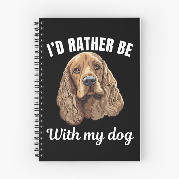 Item preview, I'd rather be with my dog, funny Cocker Spaniel breed owners or lovers saying  designed and sold by NBSStore.