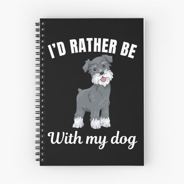 Item preview, I'd rather be with my dog, funny Miniature Schnauzer breed owners or lovers saying  designed and sold by NBSStore.