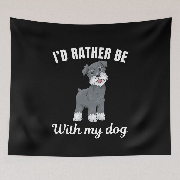 Item preview, I'd rather be with my dog, funny Miniature Schnauzer breed owners or lovers saying  designed and sold by NBSStore.
