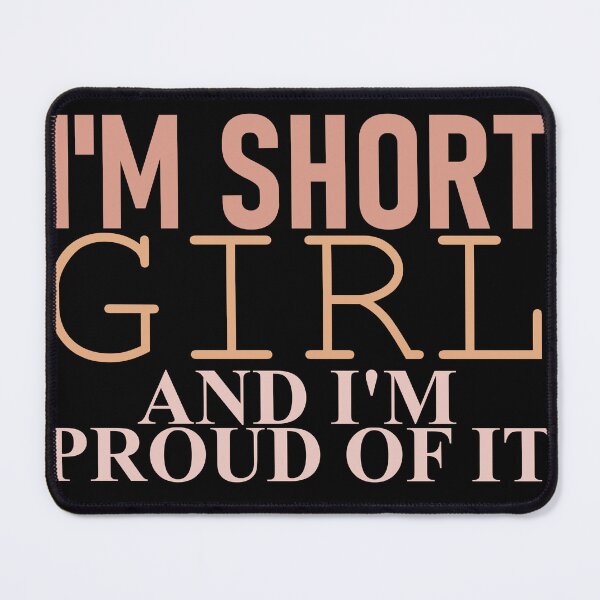 Item preview, I Am Short Girl And I Am Proud Of It Little Queen  designed and sold by Cr320.
