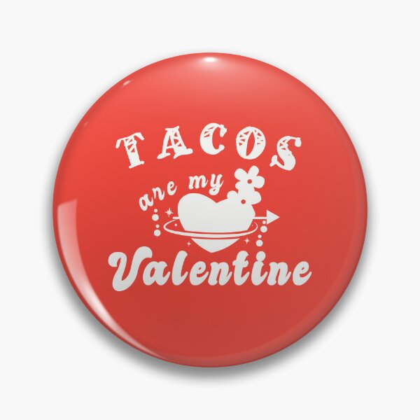 Item preview, Tacos - Valentine designed and sold by vibeno1.