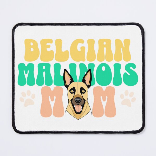 Item preview, Belgian Mainois - Cute Dog - Dog Mom designed and sold by BlueCoastPOD.
