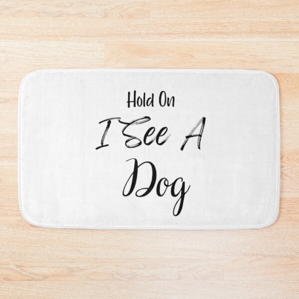 Item preview, Hold On I See A Dog funny T-shirt designed and sold by Ahmedprodesign.