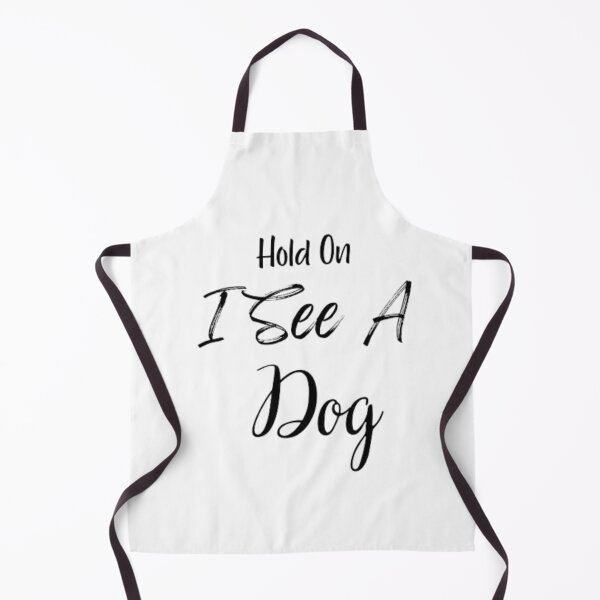 Item preview, Hold On I See A Dog funny T-shirt designed and sold by Ahmedprodesign.
