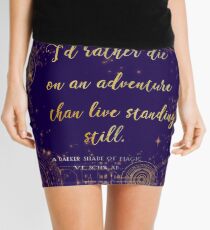 "I'd rather die on an adventure than live standing still" Quote Design Mini Skirt
