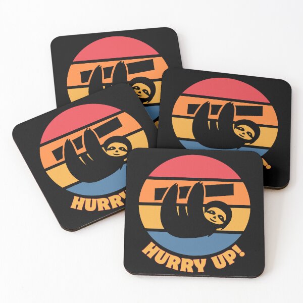 Item preview, Sloth Tells You To Hurry Up designed and sold by burzyk.