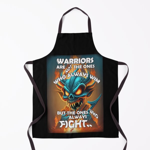 Item preview, Warriors are not the ones who always win but the ones who always fight designed and sold by LinkyLankStank.