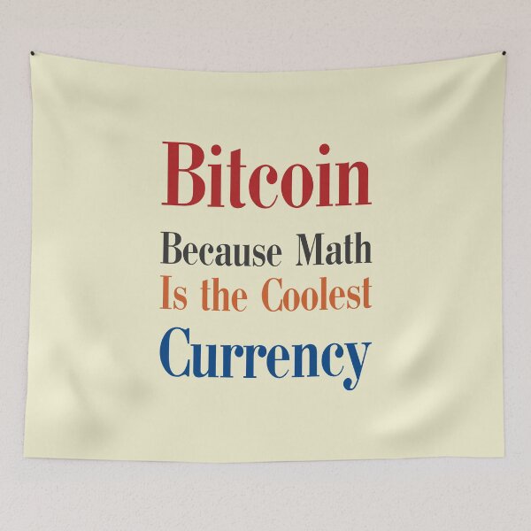 Item preview, Bitcoin – Because Math Is the Coolest Currency! designed and sold by GiveMeMood.