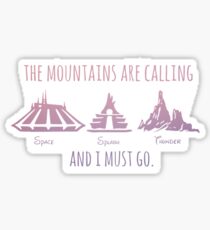 The Mountains are Calling Sticker