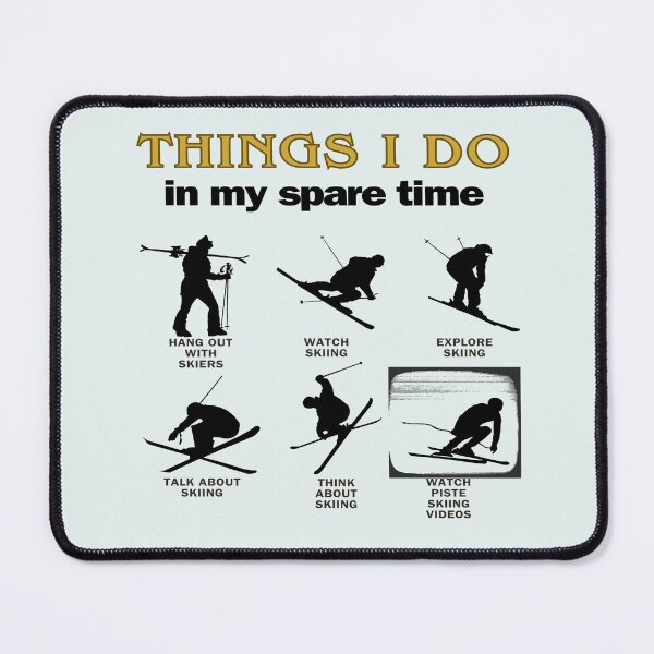 Item preview, What a skier does...Gift Ideas For The Ski Enthusiast designed and sold by LindaLG.