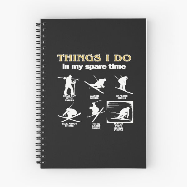 Item preview,  What a skier does...White text. Gift Ideas For The Ski Enthusiast designed and sold by LindaLG.
