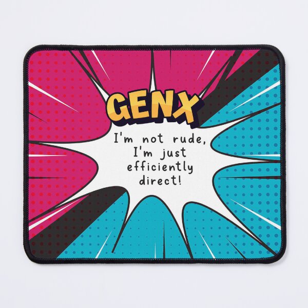 Item preview, GEN X - I'm not Rude designed and sold by GenXaf.