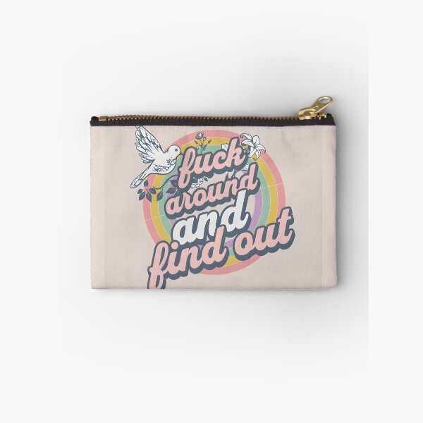 Item preview, fuck around and find out :) designed and sold by livinken.
