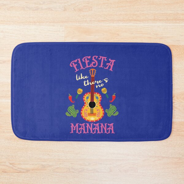 Item preview, Fiesta like theres no Manana designed and sold by Colorfulman.