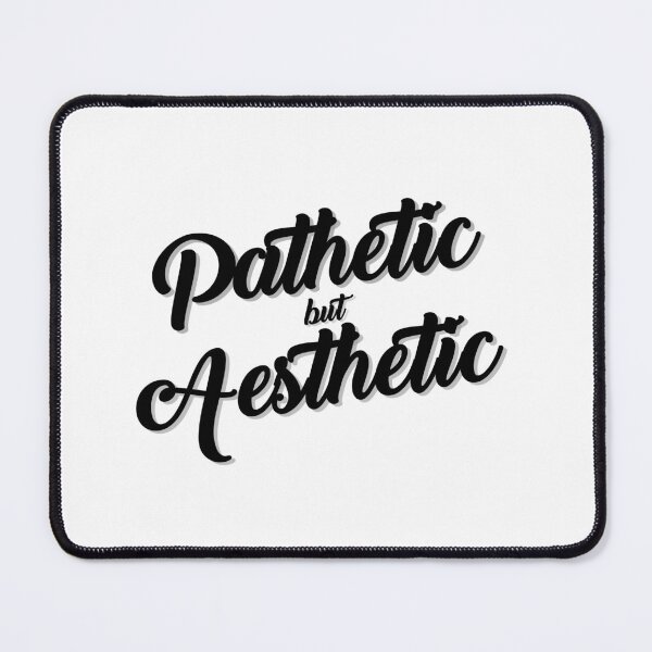 Item preview, Pathetic but Aesthetic | Short Aesthetic Quotes  designed and sold by PurpleWay.