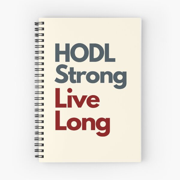Item preview, Crypto Odyssey: HODL Strong, Live Long! designed and sold by GiveMeMood.