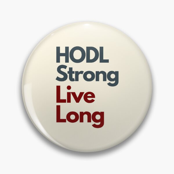 Item preview, Crypto Odyssey: HODL Strong, Live Long! designed and sold by GiveMeMood.