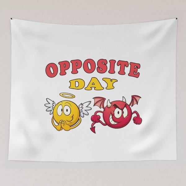 Item preview, Opposite Day Ideas designed and sold by irek07.