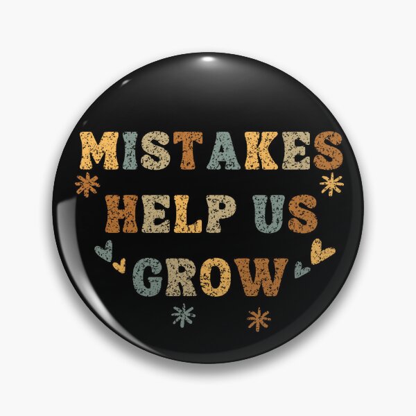Item preview, Mistakes Help Us Grow , Learning Quotes For Kids designed and sold by VectorologyCo .