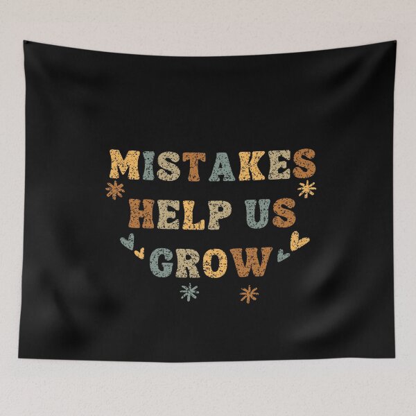 Item preview, Mistakes Help Us Grow , Learning Quotes For Kids designed and sold by VectorologyCo .