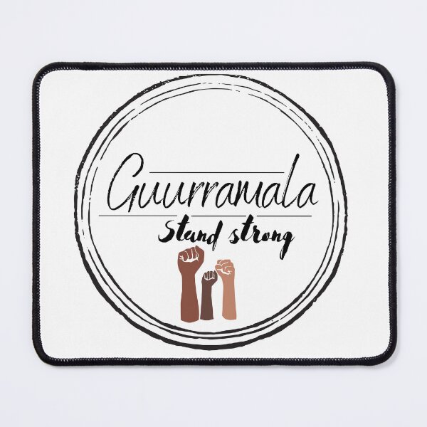 Item preview, Guurramala - Stand strong designed and sold by Yaama-Odee.
