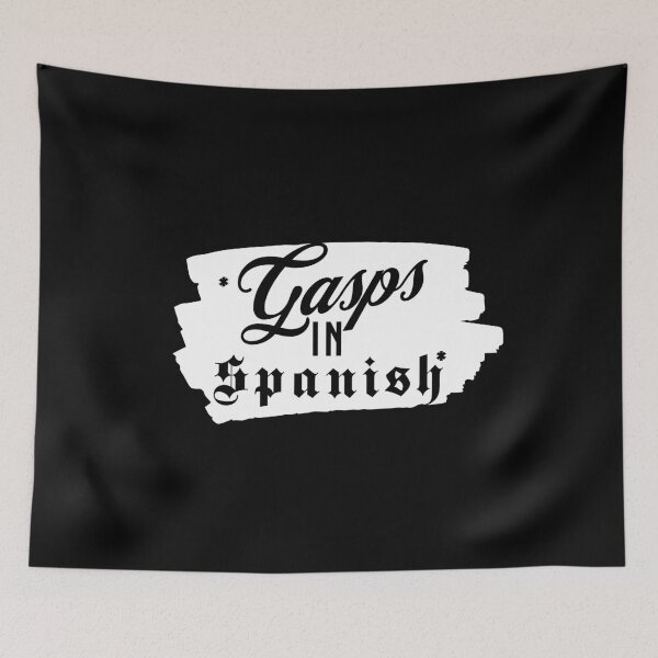 Item preview, Gasps In Spanish | Funny Typography Design designed and sold by jtDigital + StrangeFolk.