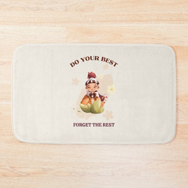 Item preview, Do Your Best, Forget the Rest, best on light background designed and sold by VarnaChitra.