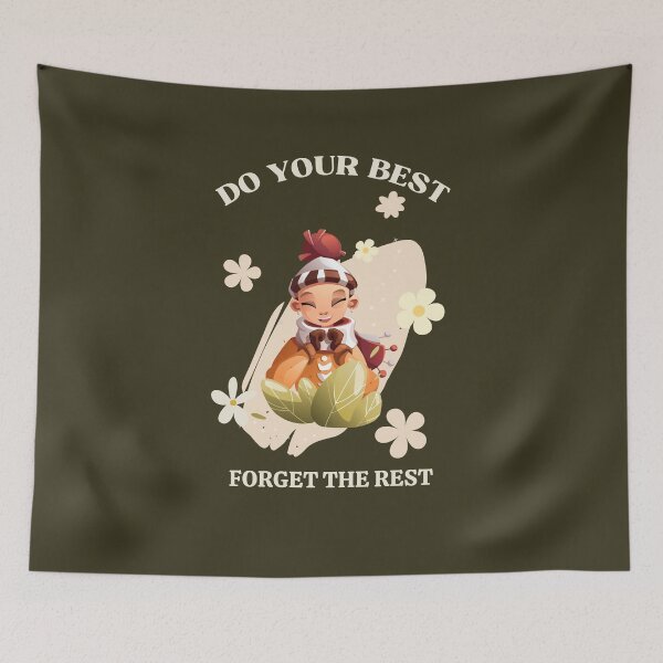 Item preview, Do Your Best, Forget the Rest, best on dark background designed and sold by VarnaChitra.