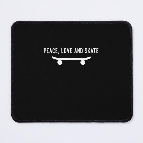 Item preview, Peace, Love and Skate designed and sold by BHMARTS.