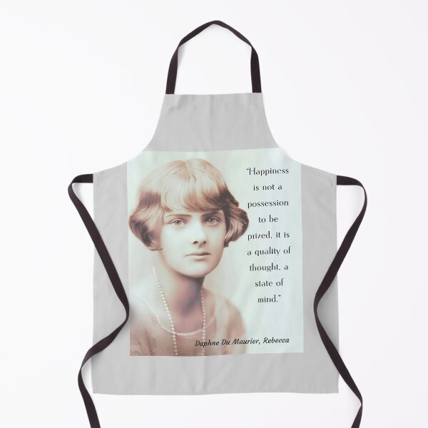 Item preview, Daphne du Maurier portrait with a  quote from Rebecca: Happiness is not a possession to be prized. It is a quality of thought, a state of mind. designed and sold by artbleed.