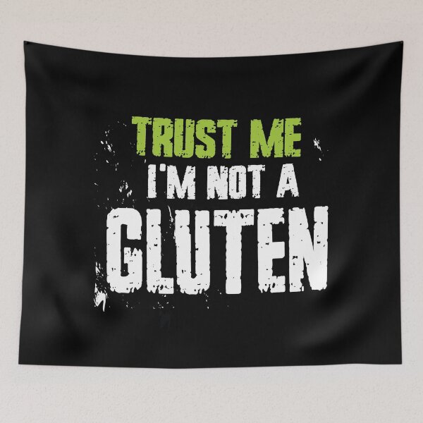 Item preview, "Trust me, I'm NOT a gluten" t shirt design designed and sold by MyGluteesFree77.