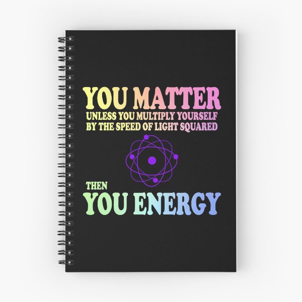 Item preview, You Matter x Speed Of Light Square = You Energy designed and sold by ScienceCorner.