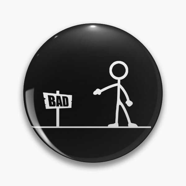 Item preview, Bad sign designed and sold by 0bsidian0rder.
