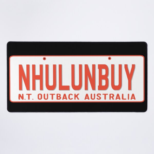 Item preview, Nhulunbuy Northern Territory Australia License Plate designed and sold by BahayProduction.