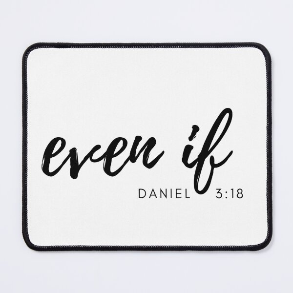 Item preview, Daniel 3:18 designed and sold by Mae-Camazzi-.