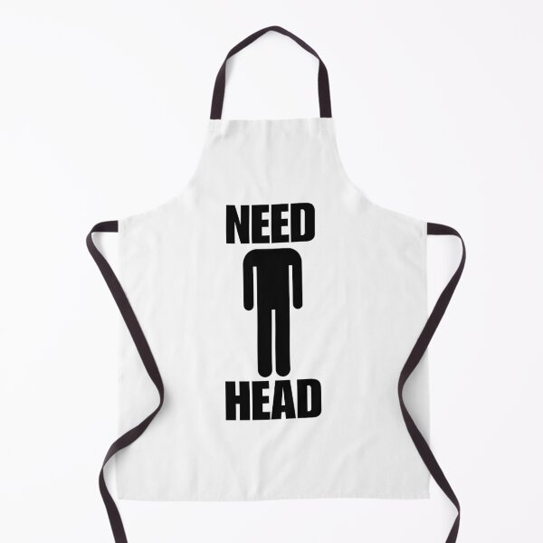 Item preview, Need Head Pun - Funny Shitpost Meme - Viral Broken Humor designed and sold by SillyMerchant.