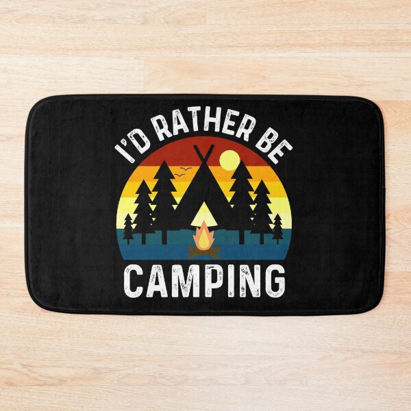 Item preview, Id Rather Be Camping - Outdoor Forest Nature Adventure  designed and sold by Sunserize Designs.