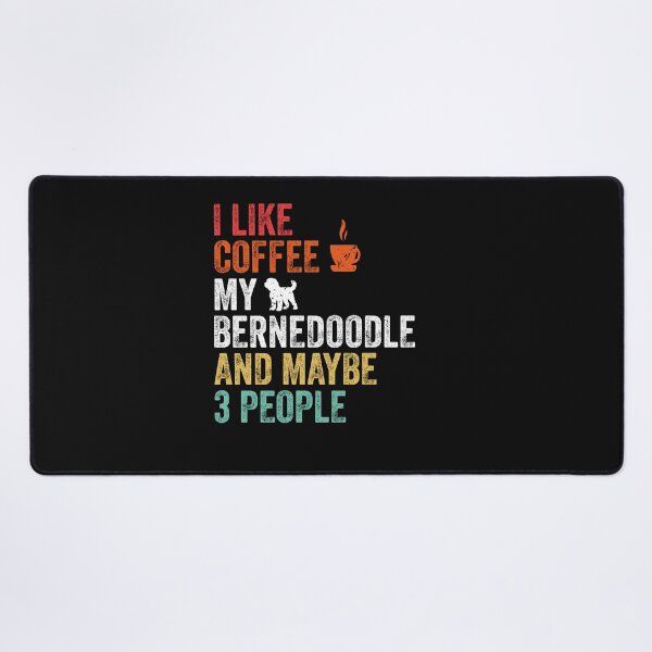 Item preview, Bernedoodle Dog Owners Funny Coffee Lover Quote Vintage  designed and sold by clothesy7.