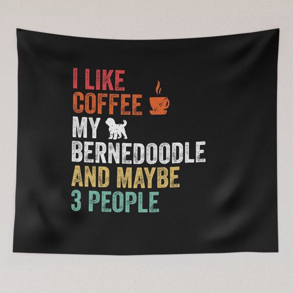 Item preview, Bernedoodle Dog Owners Funny Coffee Lover Quote Vintage  designed and sold by clothesy7.